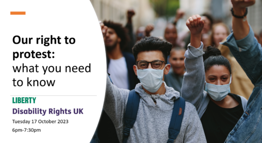 Watch: Disabled People’s Protest Rights Webinar